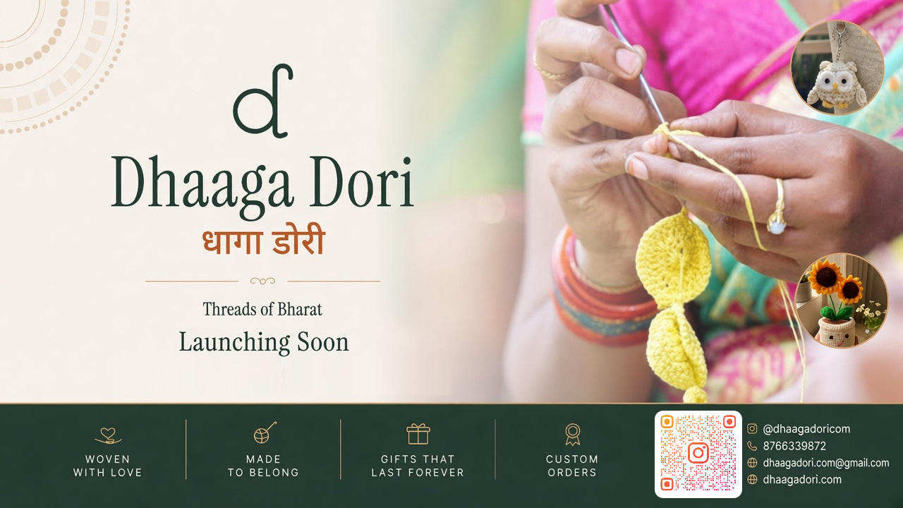Dhaaga Dori, धागा डोरी, Threads of Bharat. Launching Soon. @dhaagadoricom, 8766339872, dhaagadori.com.